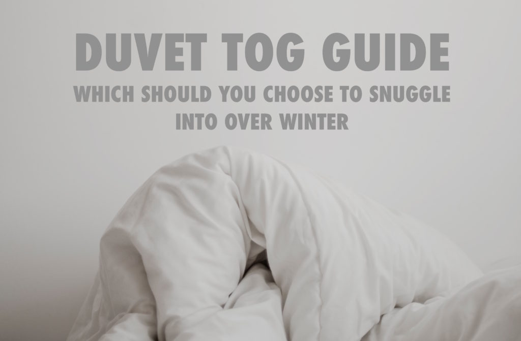 Which Duvet Tog We Should All Be Using In The Winter Furl Blog