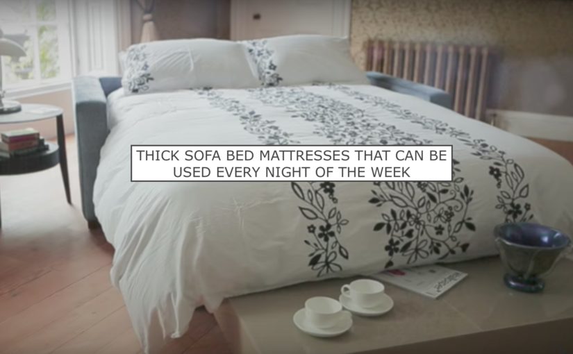 thick sofa bed mattresses
