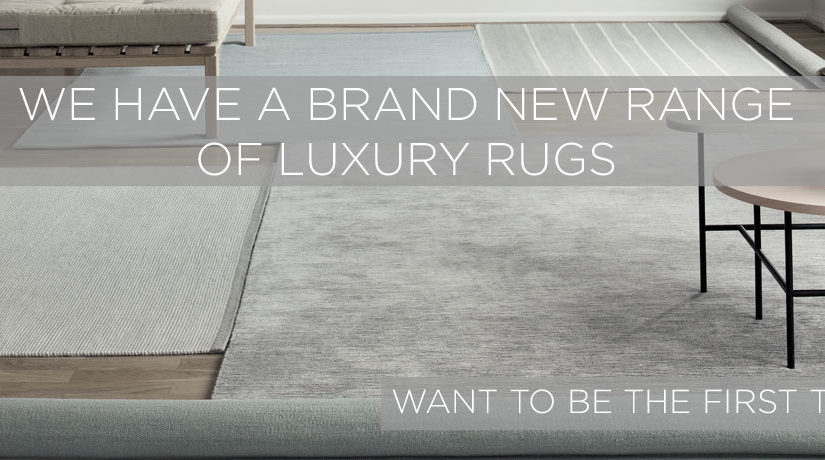 We have a brand new collection of luxury rugs
