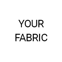 Your Fabric