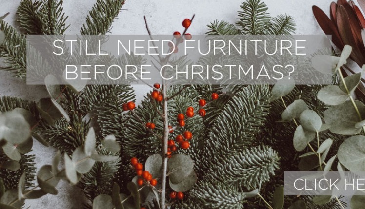 Do you need a furniture delivery before Christmas?