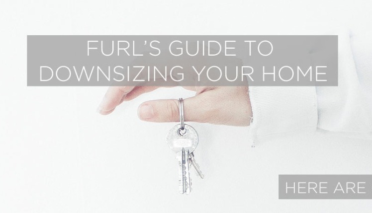 Furl’s guide to downsizing your home